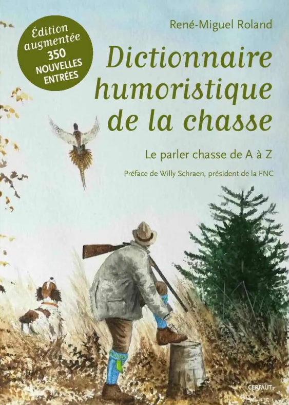 Livre dictionnaire humoristique de la chasse